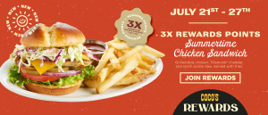 3x Summertime Chicken Sandwich July 21 to 27